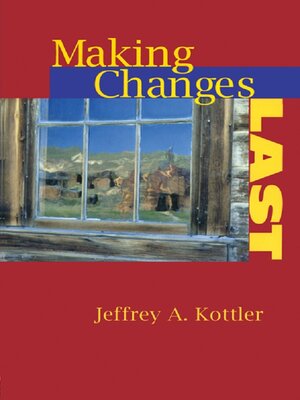 cover image of Making Changes Last